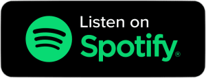 Podcast – Listen on Spotify